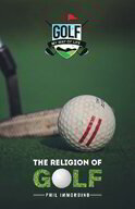 Paper Back-"The Religion of Golf" The Golfers Bible