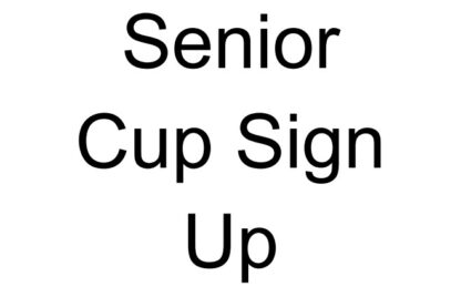 Season Long Senior Cup Sign Up