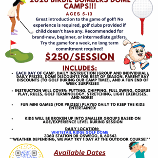 Birdie Bombers Dome Kids Camps!!!